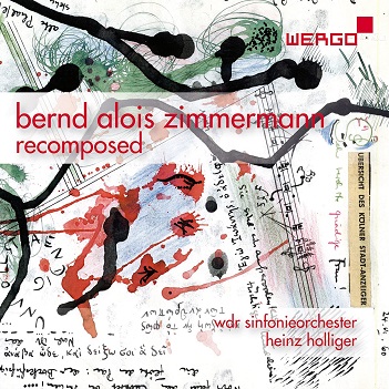 Cover van Wdr Sinfonieorchester Koln / Heinz Holliger – Zimmermann: Recomposed