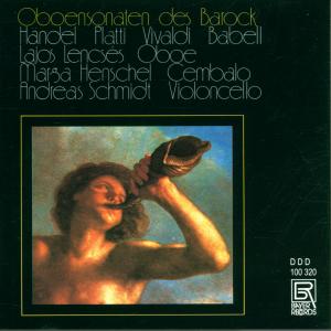 Cover van Lencses, Lajos & Andreas Schmid & Marga Scheurich-Henschel – Platti: Oboensonaten Des Barock