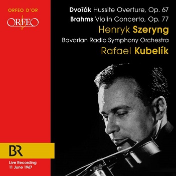 Cover van Szeryng, Henryk – Dvorak: Hussite Overture Op. 67/Brahms: Violin Concerto