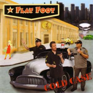 Cover van Flat Foot – Cold Case