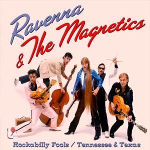 Cover van Ravenna/Magnetics – Rockbilly Fools/Tennessee