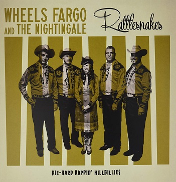 Cover van Wheels Fargo & the Nightingale – Rattlesnakes