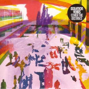 Cover van Isolation Years – Cover the Distance
