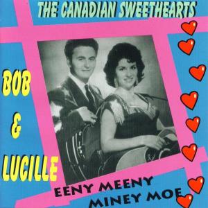 Cover van Bob & Lucille – Eeny Meeny Miney Moe