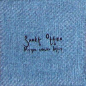 Cover van Sankt Otten – Morgen Wieder Lustig (Deluxe)