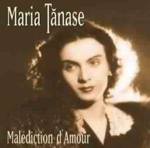 Cover van Tanase, Maria – Malediction D'amour