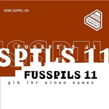 Cover van Fusspils 11 – Gib Ihr Einen Namen
