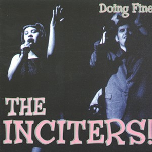 Cover van Inciters – Doin' Fine