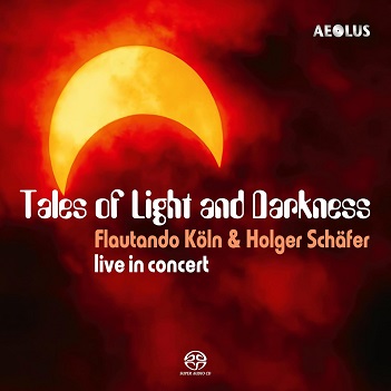 Cover van Flautando Koln – Tales of Light and Darkness