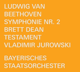 Beethoven: Symphonie Nr. 2 / Dean: Testament - Music Fo