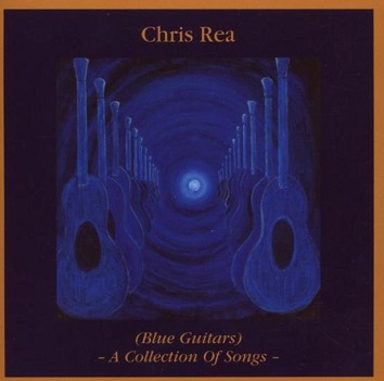 Cover van Rea, Chris – Blue Guitars - a Collecti