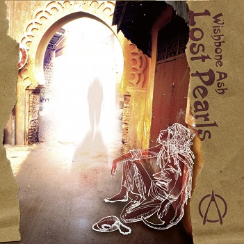 Cover van Wishbone Ash – Lost Pearls
