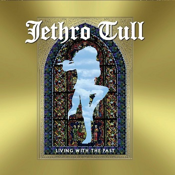Cover van Jethro Tull – Living With the Past