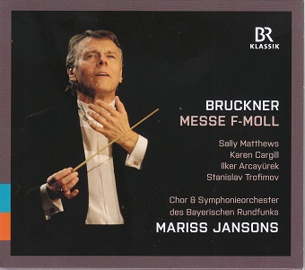 Cover van Jansons, Mariss & Chor Und Symphonieorchester Des Bayerischen Rundfunks – Bruckner: Messe F-Moll