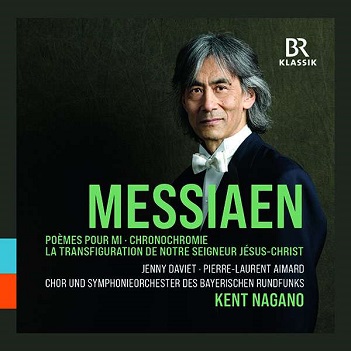 Cover van Nagano, Kent & Chor Und Symphonieorchester Des Bayerischen Rundfunks – Messiaen: Poemes Pour Mi/Chronochromie/La Transfiguration De Notre Seigneur Jesus-Christ
