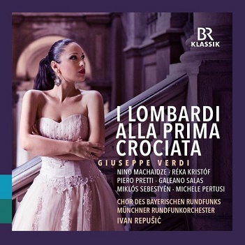 Verdi: I Lombardi Alla Prima Crociata