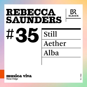 Cover van Saunders, Rebecca – Still - Aether - Alba