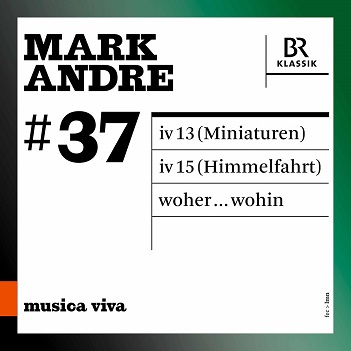 Cover van Andre, Mark – Iv 13 (Miniaturen)/Iv 15 (Himmelfahrt)/Woher...Wohin