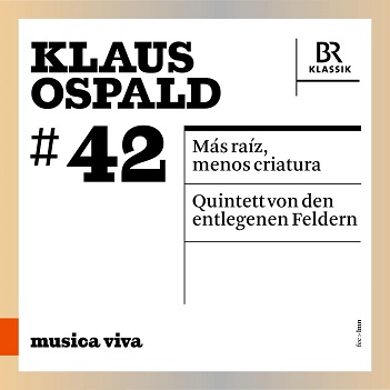 Cover van Ensemble Experimental – Klaus Ospald: Mas Raiz, Menos Criatura - Quintett von Den Entlegenen Feldern