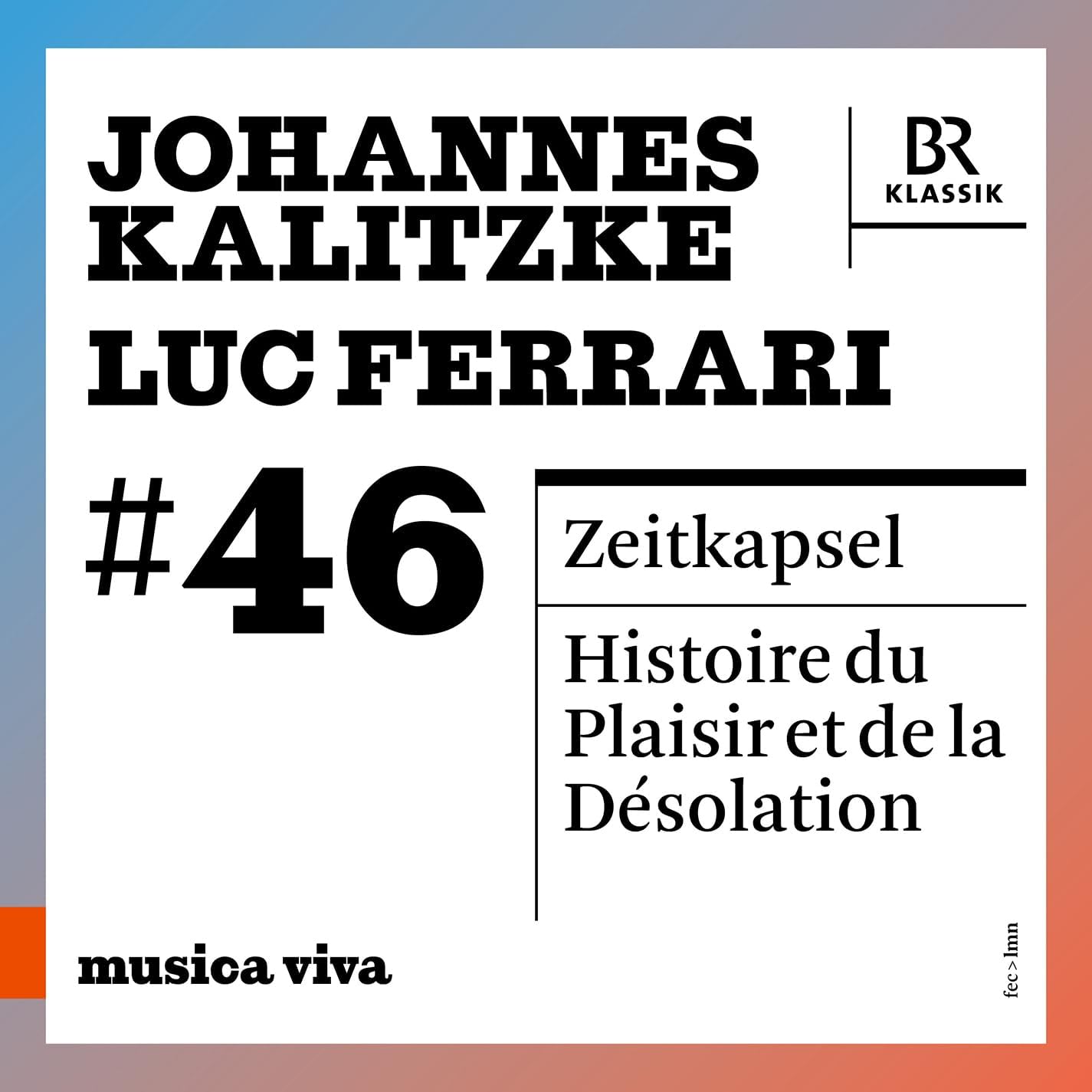 Cover van Kalitzke, Johannes – Ferrari: Musica Viva #46 - Johannes Kalitzke