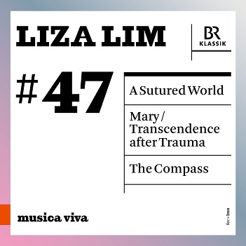 Liza Lim: a Sutured World / Mary / the Compass
