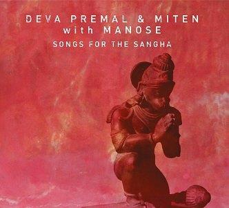 Cover van Premal, Deva & Miten – Songs For the Sanga