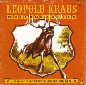 Cover van Leopold Kraus Wellenkapelle – 15 Black Forest Surf Originals
