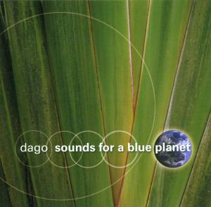 Cover van Dago – Sounds For a Blue Planet