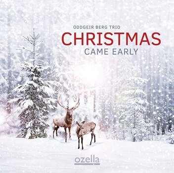 Cover van Berg, Oddgeir -Trio- – Christmas Came Early