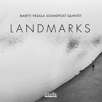 Cover van Martti Vesala Soundpost Quintet – Landmarks