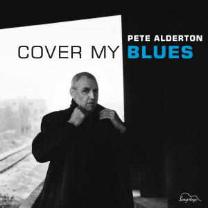 Cover van Alderton, Pete – Cover My Blues