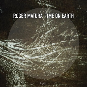 Cover van Matura, Roger – Time On Earth