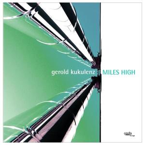 Cover van Kukulenz, Gerold – Miles High