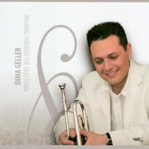 Cover van Geller, Dima – Walking Through the Digeltown