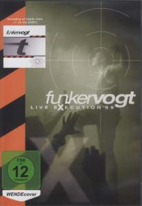 Cover van Funker Vogt – Live Execution '99