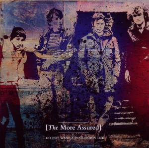 Cover van More Assured – I Do Not Want Free London Lite