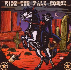 Cover van V/A – Ride the Pale Horse