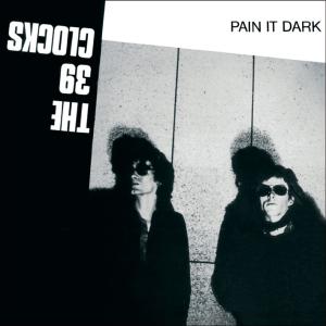 Cover van 39 Clocks, the – Paint It Dark