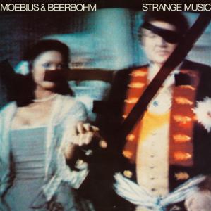 Cover van Moebius & Beerbohm – Strange Music
