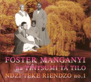 Cover van Manganyi, Foster – Ndzi Teke Riendzo