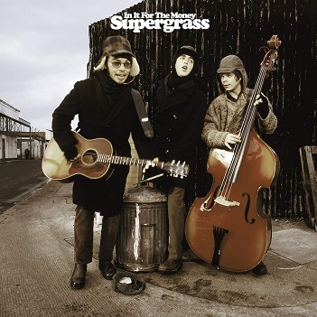 Cover van Supergrass – In It For the Money