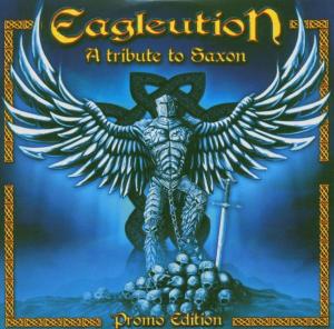 Cover van Saxon.=Tribute= – Eagleution