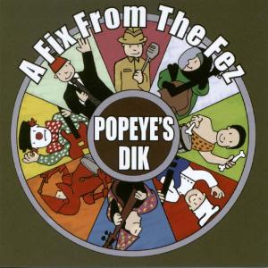 Cover van Popeye's Dik – A Fix From the Fez