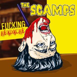 Cover van Scamps – Fuckin' Headache