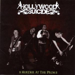 Cover van Hollywood Suicide – Murder At the Prom