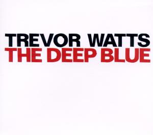 Cover van Watts, Trevor – Deep Blue