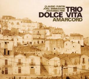 Cover van Dolce Vita -Trio- – Amarcord