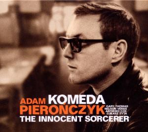 Cover van Pieronczyk, Adam -Quintet- – Komeda-the Innocent Sorce