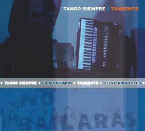 Cover van Tango Siempre – Tangents