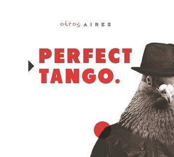 Cover van Otros Aires – Perfect Tango